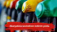 Akaryakıta sevindiren indirim yolda