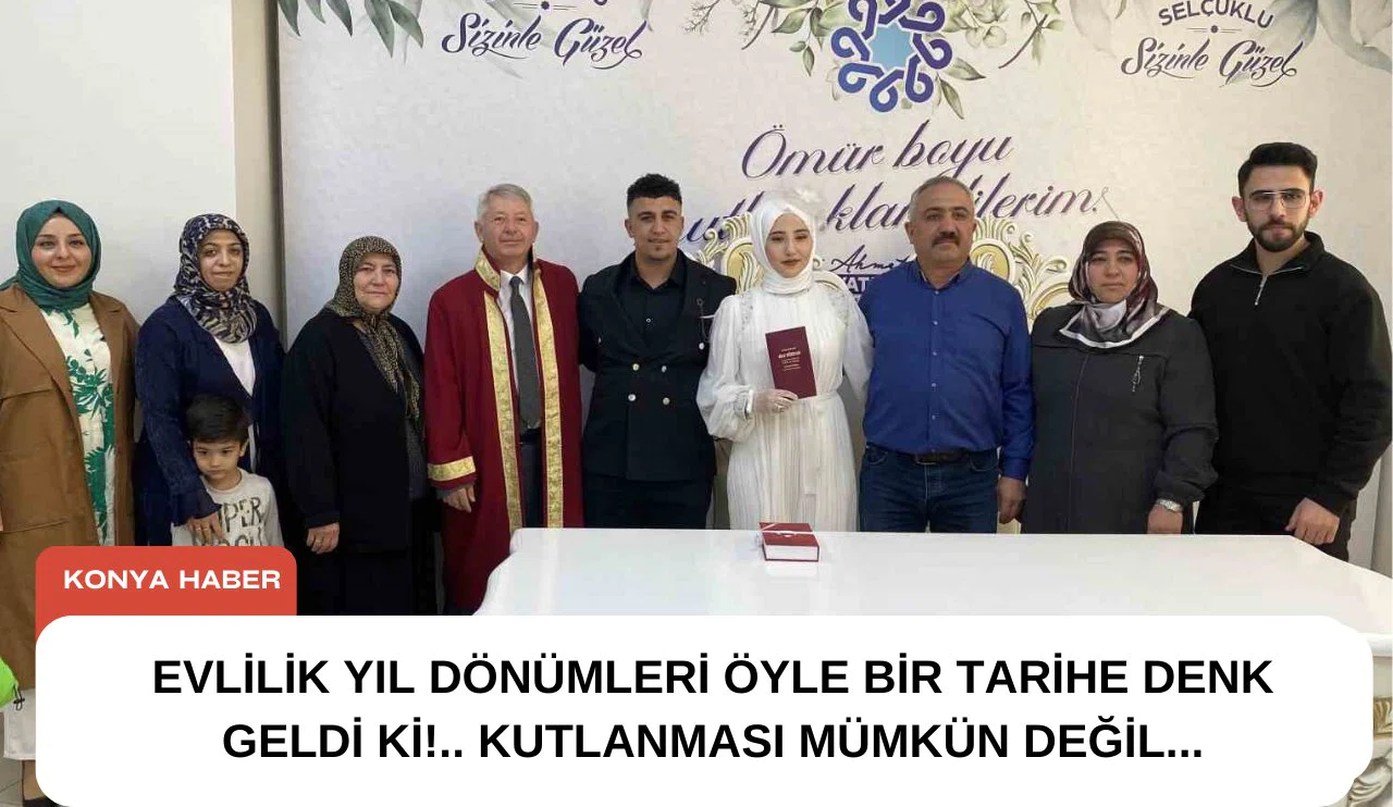 Evlilik yıl dönümleri öyle bir tarihe denk geldi ki!.. Kutlanması mümkün değil...