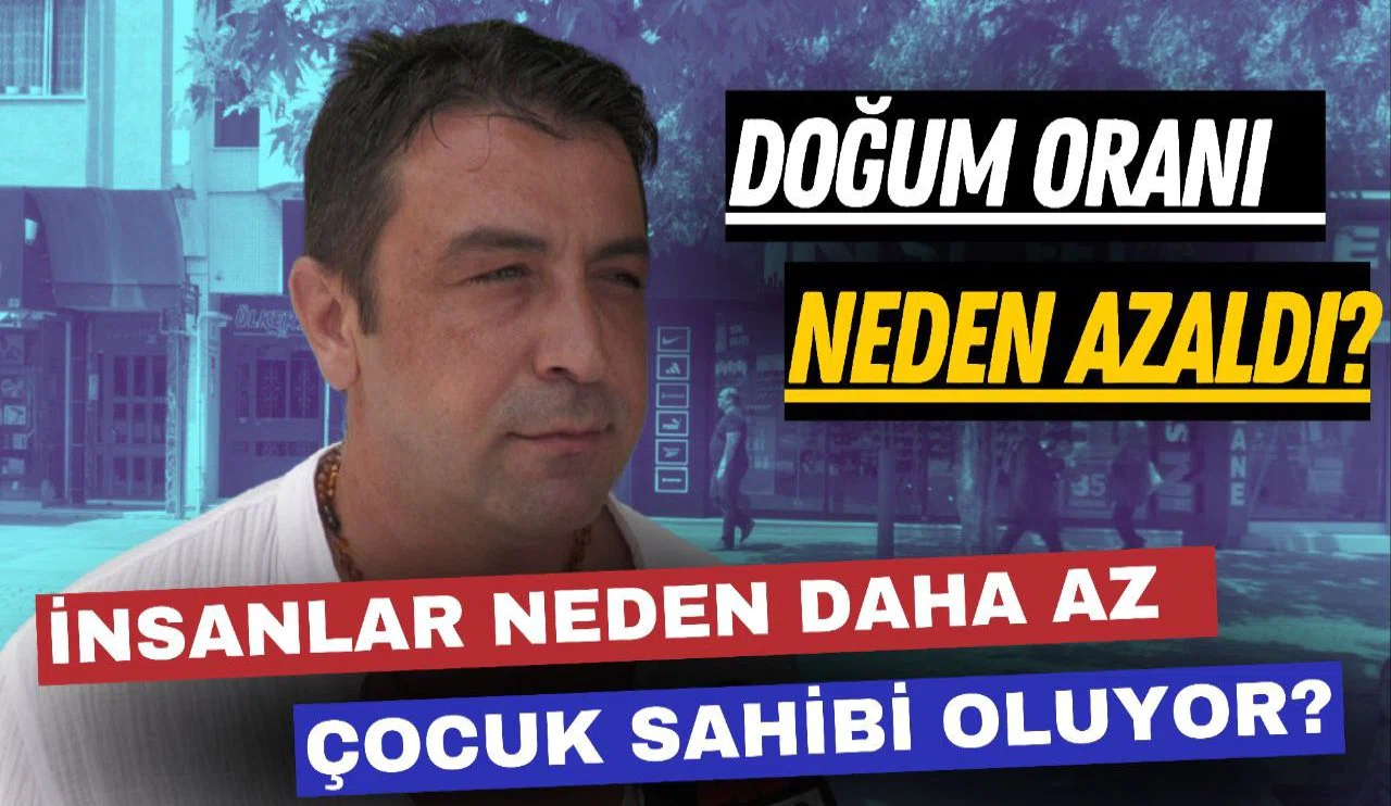 Türkiye'de doğum oranı neden düştü?