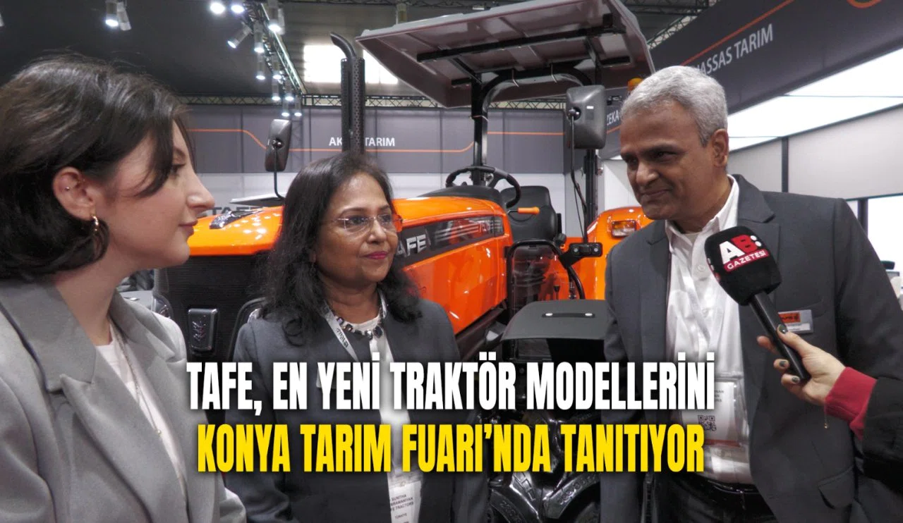 TAFE, Konya Tarım Fuarı’nda en yeni traktör modellerini tanıtıyor