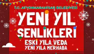 Afyonkarahisar'da 'Yeni Yıl Şenlikleri' yapılacak