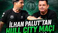 Konyaspor'da İlhan Palut'tan Hully City maçı için açıklama