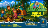 Konya'da Baba-Çocuk Kampı için kayıtlar başladı
