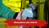 Akaryakıta zam alarmı