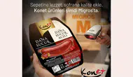 Konet Sucukları Migros raflarında! Yeni ürünler de geliyor