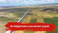 Bu bölgelerden arsa alanlar yaşadı