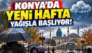 Konya’da yeni hafta yağışla başlıyor!