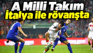 A Milli Takım İtalya ile rövanşta