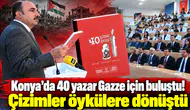 Konya’da 40 yazar Gazze için buluştu! Çizimler öykülere dönüştü