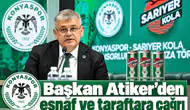 Konyaspor'da Başkan Atiker'den esnaf ve taraftara kritik çağrı