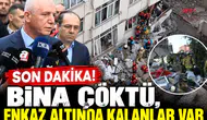 Son dakika! Bina çöktü, enkaz altında kalanlar var