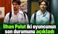 Konyaspor'da İlhan Palut, iki oyuncunun son durumunu açıkladı