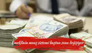 Emeklinin maaş sistemi baştan sona değişiyor