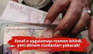 Esnaf o uygulamayı resmen bitirdi, yeni dönem cüzdanları yakacak!