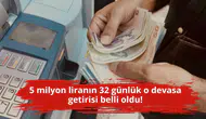 5 milyon liranın 32 günlük o devasa getirisi belli oldu!