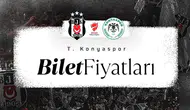 Beşiktaş - Konyaspor biletleri cep yakıyor