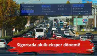 Sigortada akıllı eksper dönemi!