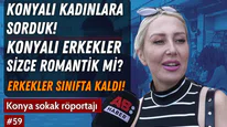 Konyalı Erkekler romantik mi?