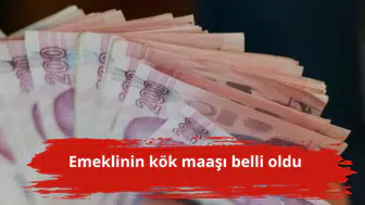 Emeklinin kök maaşı belli oldu