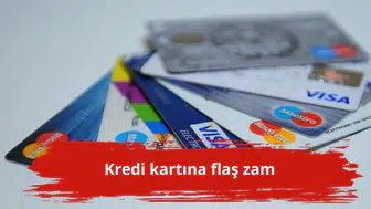 Kredi kartına flaş zam