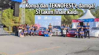 Konya’dan TEKNOFEST’e damga! 51 takım finale kaldı