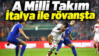 A Milli Takım İtalya ile rövanşta