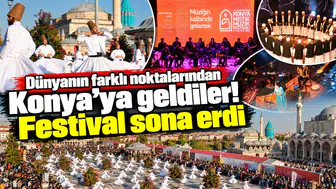 Dünyanın farklı noktalarından Konya’ya geldiler! Festival sona erdi