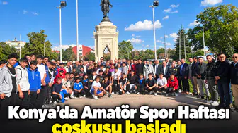 Konya’da Amatör Spor Haftası coşkusu başladı