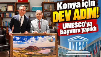 Konya için dev adım! UNESCO’ya başvuru yapıldı
