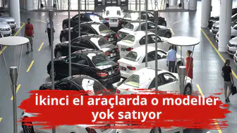 İkinci el araçlarda o modeller yok satıyor
