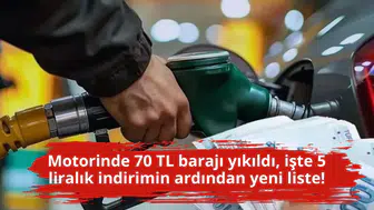 Motorinde 70 TL barajı yıkıldı, işte 5 liralık indirimin ardından yeni liste!