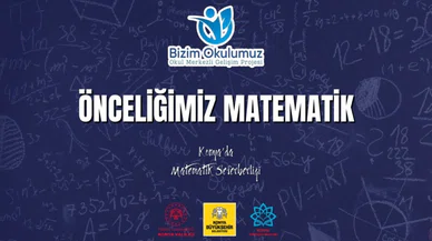 Konya'daki okullarda matematiğe öncelik verecekler! İl Milli Eğitim Müdürlüğü açıkladı...