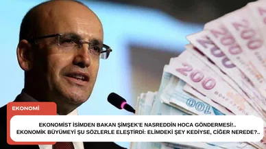 Ekonomik büyümeyi şu sözlerle eleştirdi: Elimdeki şey kediyse, ciğer nerede?..