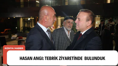Hasan Angı: Tebrik ziyaretinde bulunduk
