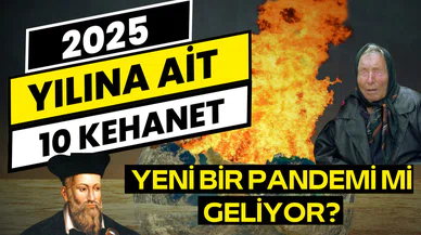 Dünyaca ünlü kahinlerin 2025 kehanetleri.. 2025'te insanlığı neler bekliyor? "Yeni pandemi tüm insanlığı kaplayacak"