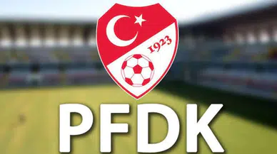 Süper Lig’den 8 kulüp PFDK’ya sevk edildi