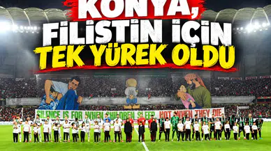 Konya, Filistin için tek yürek oldu! İşte maçtan yansıyanlar