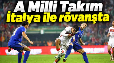 A Milli Takım İtalya ile rövanşta
