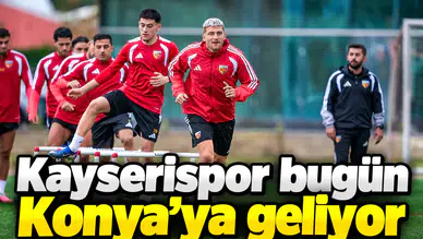 Kayserispor, Konyaspor maçı için geliyor
