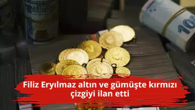 Filiz Eryılmaz altın ve gümüşte kırmızı çizgiyi ilan etti