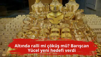Altında ralli mi çöküş mü? Barışcan Yücel yeni hedefi verdi