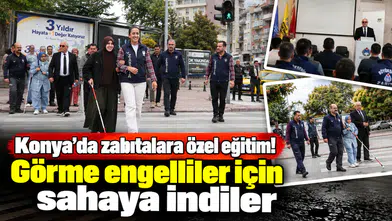 Konya’da zabıtalara özel eğitim! Görme engelliler için sahaya indiler
