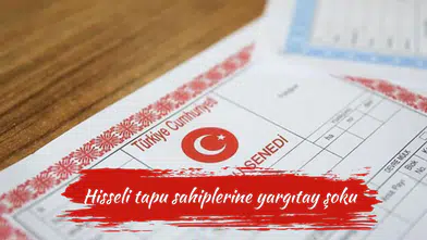 Hisseli tapu sahiplerine yargıtay şoku