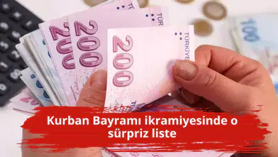 Kurban Bayramı ikramiyesinde o sürpriz liste