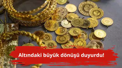 Altındaki büyük dönüşü duyurdu!