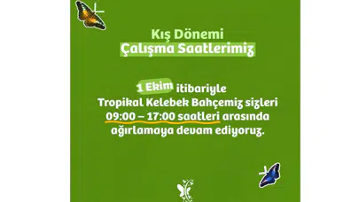 Konya Tropikal Kelebek Bahçesi’nde Kış Dönemi Ziyaret Saatleri Güncellendi
