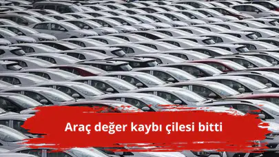 Araç değer kaybı çilesi bitti