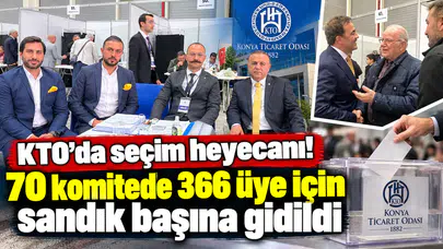 KTO’da seçim heyecanı! 70 komitede 366 üye için sandık başına gidildi