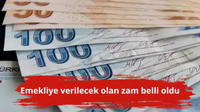 Emekliye verilecek olan zam belli oldu