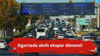 Sigortada akıllı eksper dönemi!